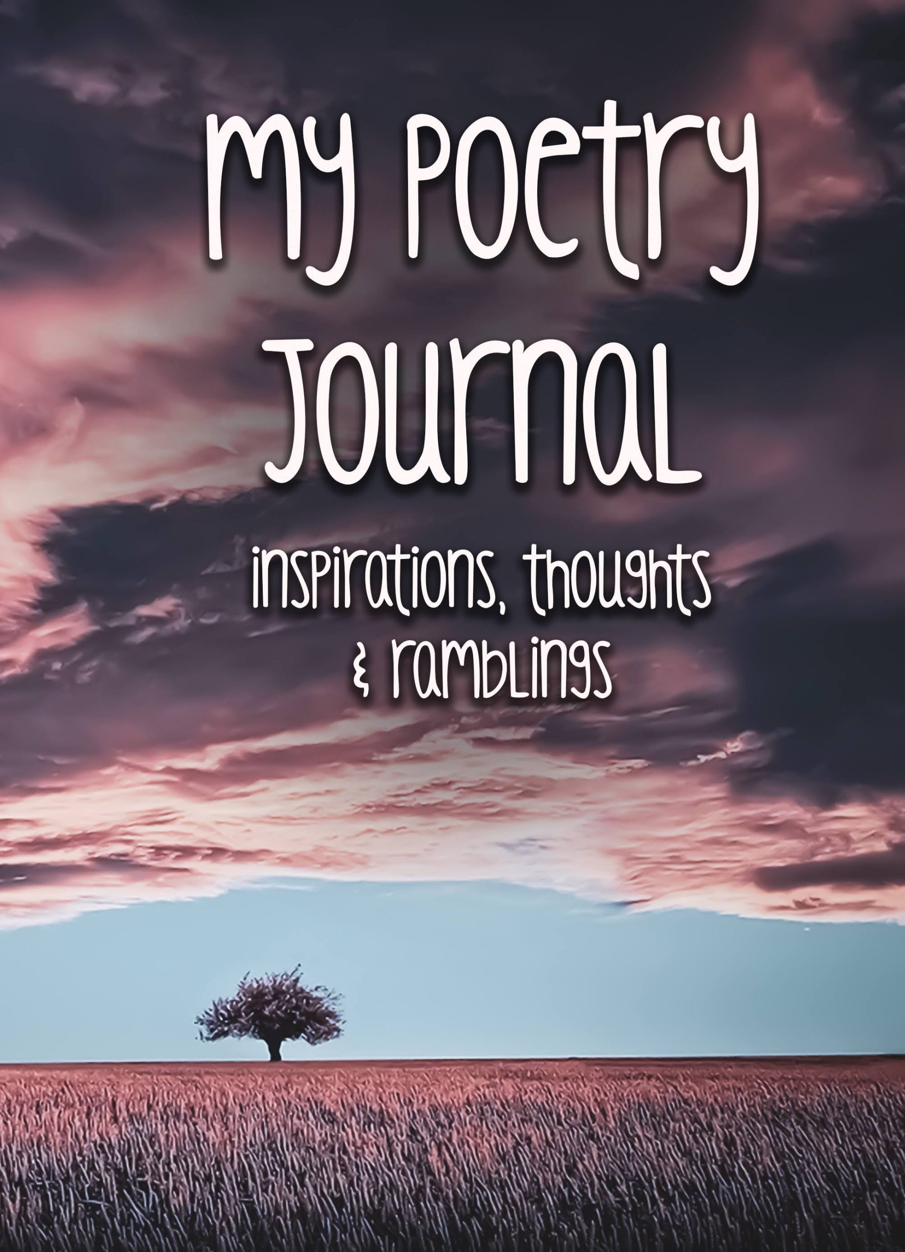 My Poetry Journal