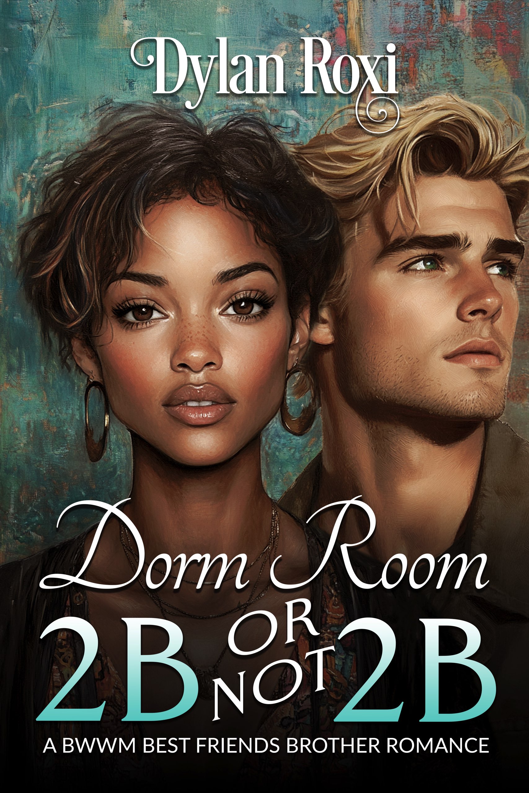 Dorm Room 2B or Not 2B