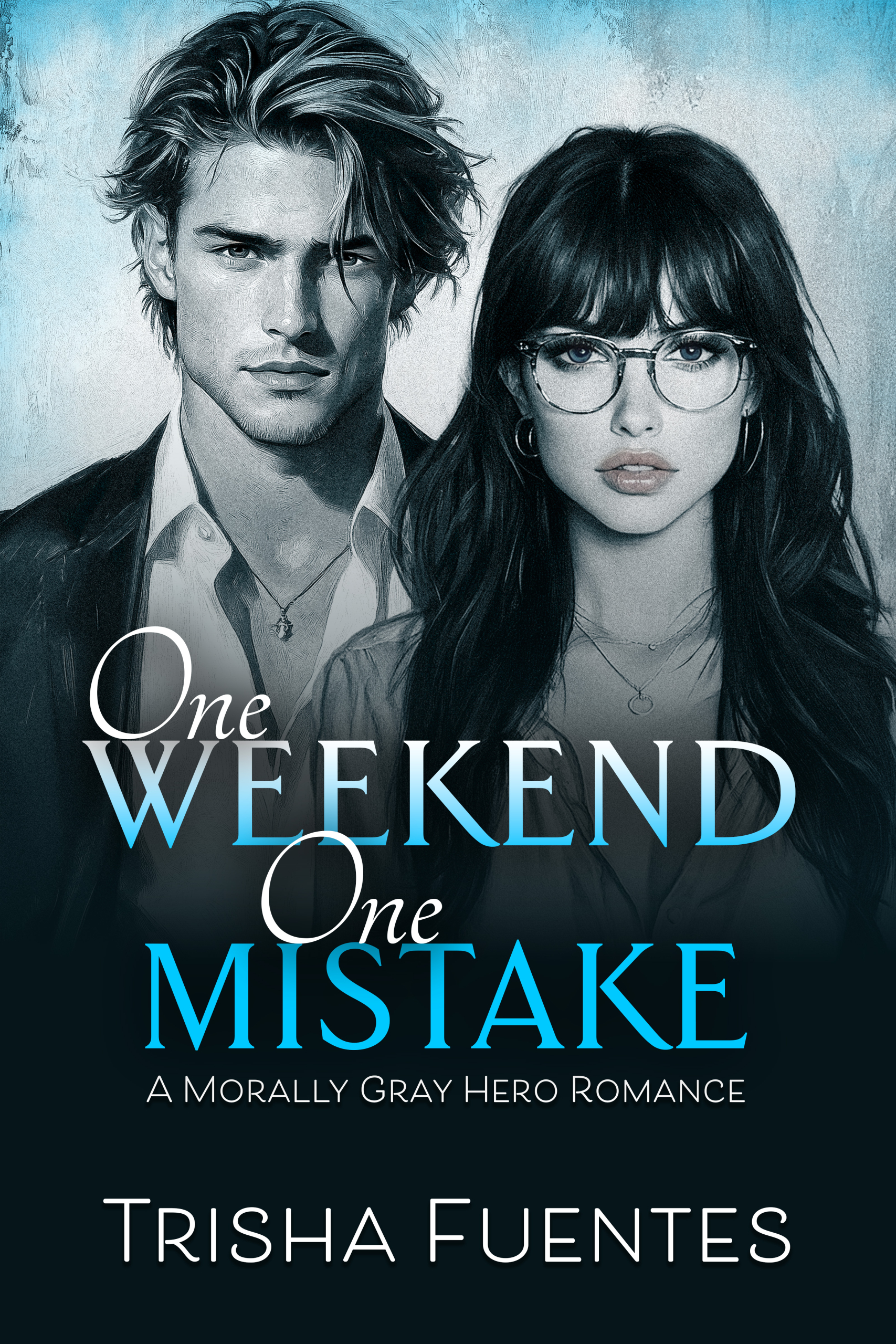 One Weekend One Mistake